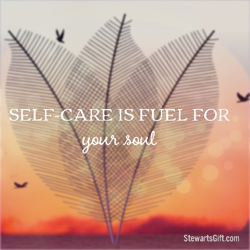 Text "SLEF-CARE IS FUEL FOR your soul"