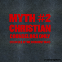 Text "Myth #2: Christian Counselors only counsel other Christians"