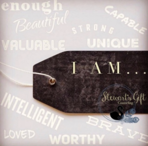 Label with text "I AM..." surrounded by positive attributes, Enough, Beautiful, Brave...etc