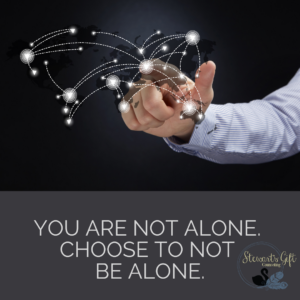 Hand with Networking, Text "YOU ARE NOT ALONE CHOOSE TO NOT BE ALONE"